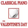 Classical Piano For Valentine's Day@
